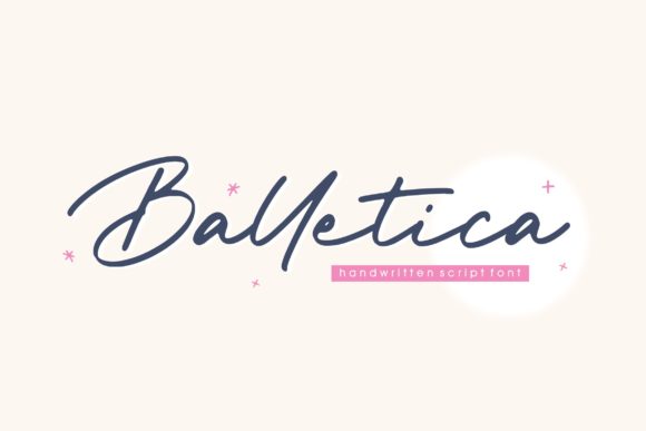 Balletica Script: Infusing Sophistication Into Modern Design