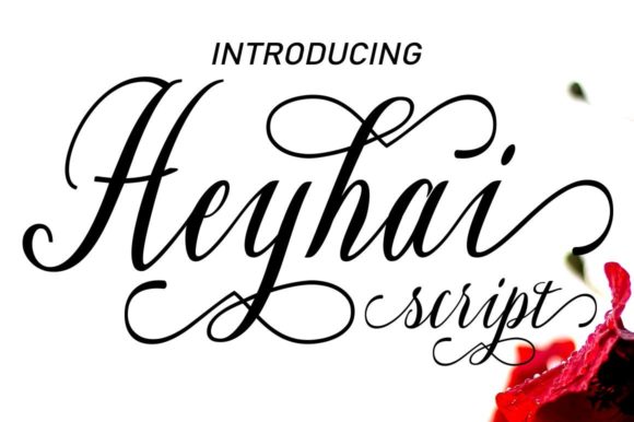 Heyhai Script: The Elegant Font for Memorable Designs